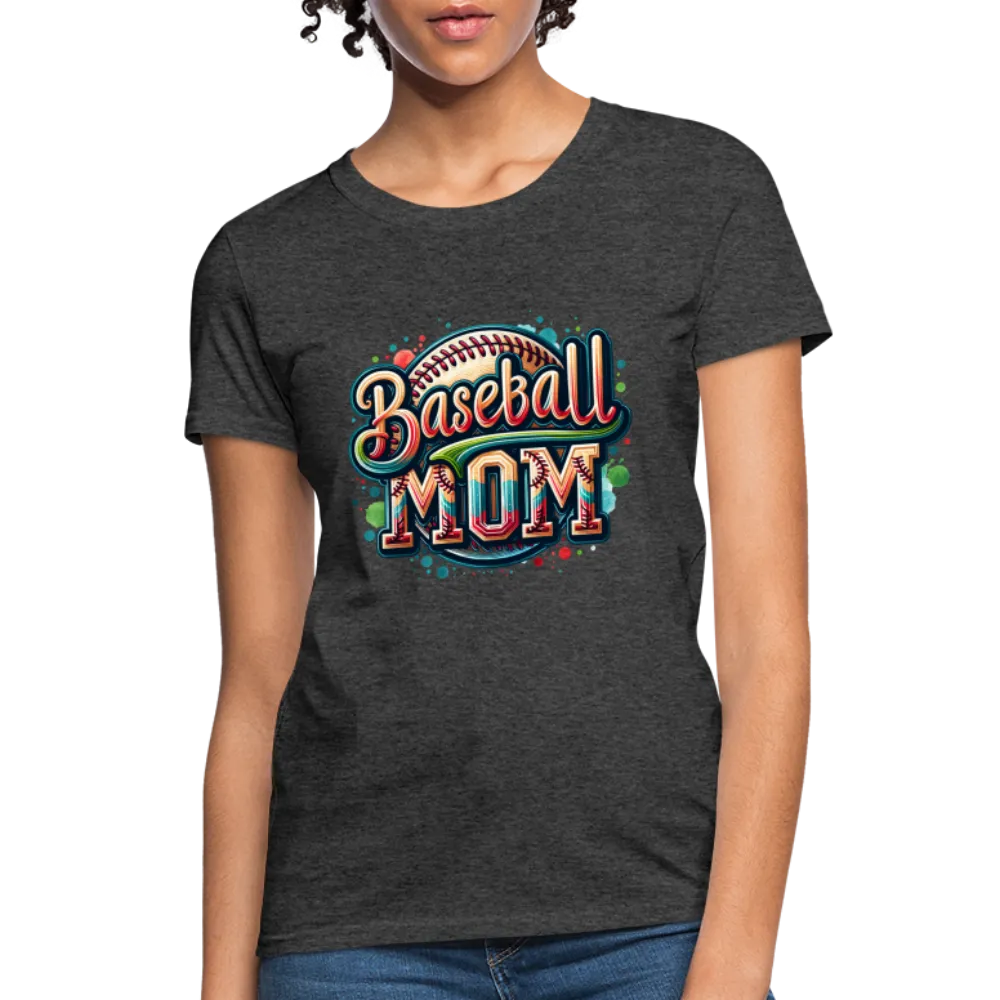 Baseball Mom Women's Contoured T-Shirt